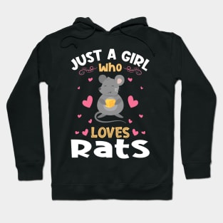 Just a Girl who Loves Rats Gift Hoodie